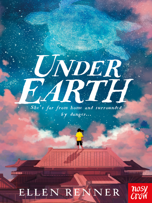 Title details for Under Earth by Ellen Renner - Available